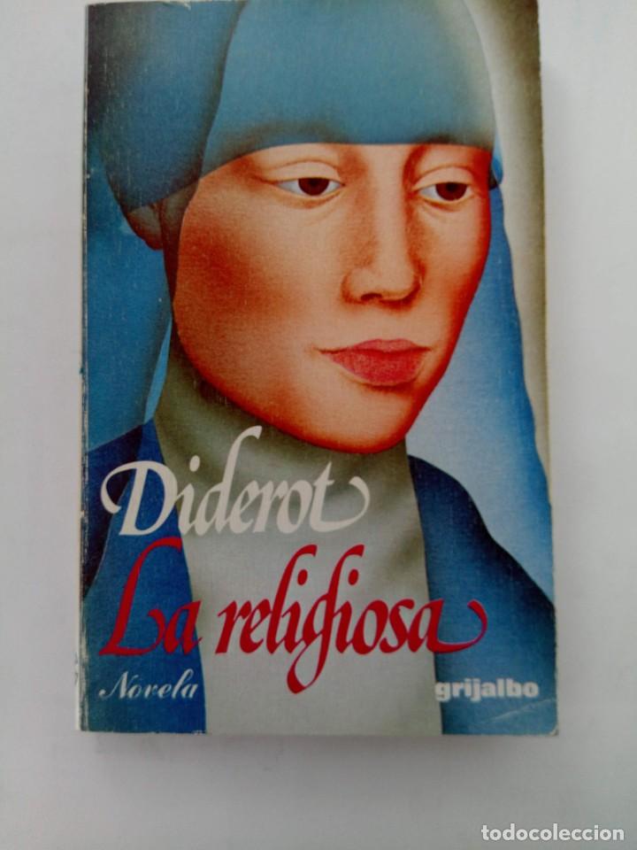Libros: LA RELIGIOSA - DIONISIO DIDEROT - GRIJALBO - Foto 1