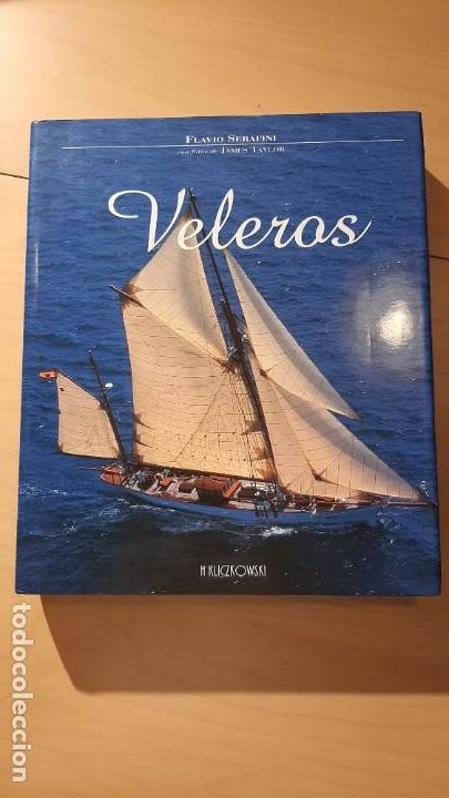 Libros: VELEROS. FLAVIO SERAFINI. ED. KLICZKOWSKI - Foto 1