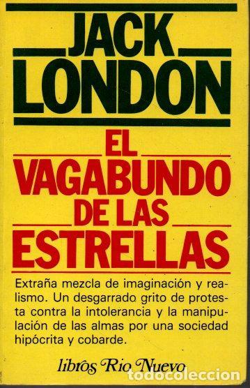 Libros: EL VAGABUNDO DE LAS ESTRELLAS. - LONDON, Jack. - Foto 1