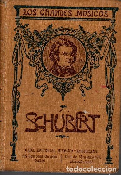 Libros: SCHUBERT. SU VIDA Y SUS OBRAS. - RECIO AG&Uuml;ERO, P. - Foto 1