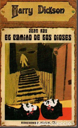 Libros: EL CAMINO DE LOS DIOSES. - RAY, Jean. - Foto 1