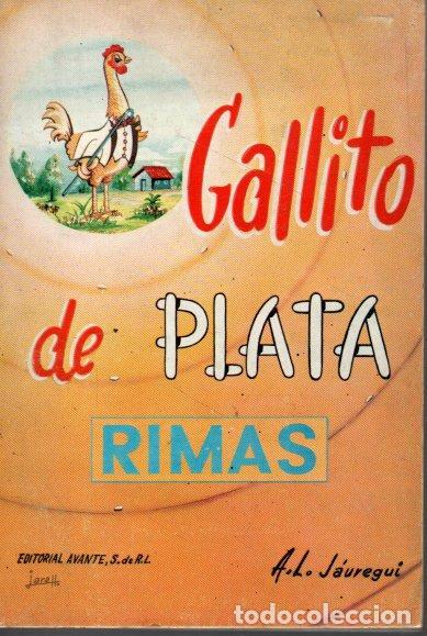 Libros: GALLITO DE PLATA. RIMAS. - JAUREGUI, A. L. - Foto 1