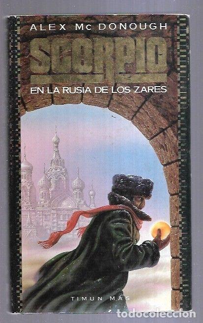 Libros: SCORPIO EN LA RUSIA DE LOS ZARES - MC DONOUGH, ALEX - Foto 7