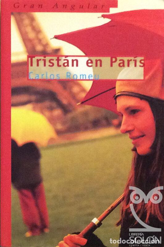 Libros: Trist&aacute;n en Par&iacute;s - Carlos Romeu Muller - Foto 1