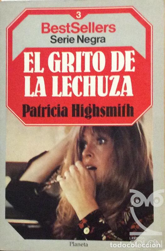 Libros: El grito de la lechuza - Patricia Highsmith - Foto 1
