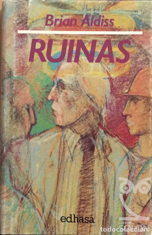 Libros: Ruinas - Brian W. Aldiss - Foto 1