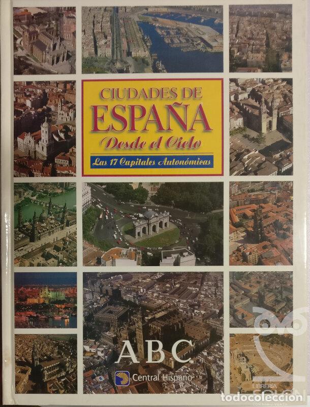Libros: Ciudades de Espa&ntilde;a desde el cielo - Aa. Vv. - Foto 1