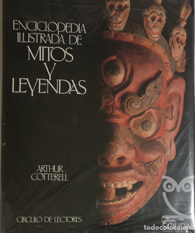 Libros: Enciclopedia Ilustrada de Mitos y Leyendas - Arthur Cotterell - Foto 1
