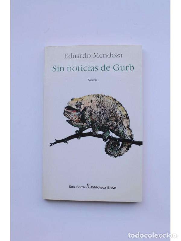 Libros: Sin noticias de Gurb - MENDOZA, Eduardo - Foto 1