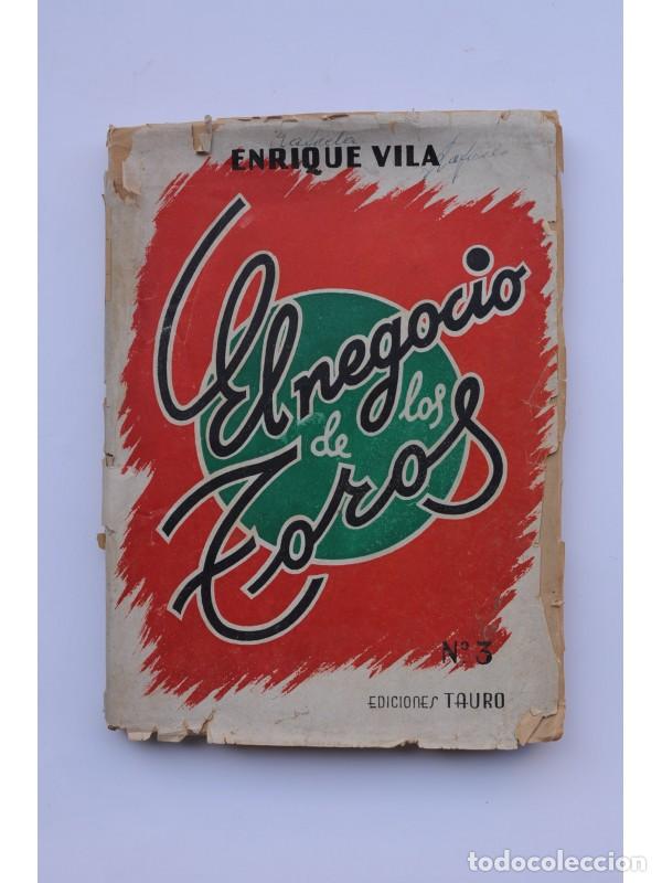 Libros: El negocio de los toros - VILA, Enrique - Foto 1