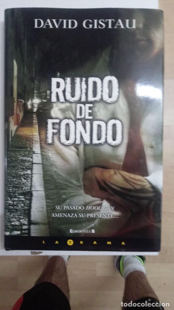 Libros: Ruido de fondo - Gistau,David - Foto 1