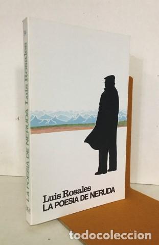 Libros: La poes&iacute;a de Neruda - Rosales, Luis (1910-1992) - Foto 1