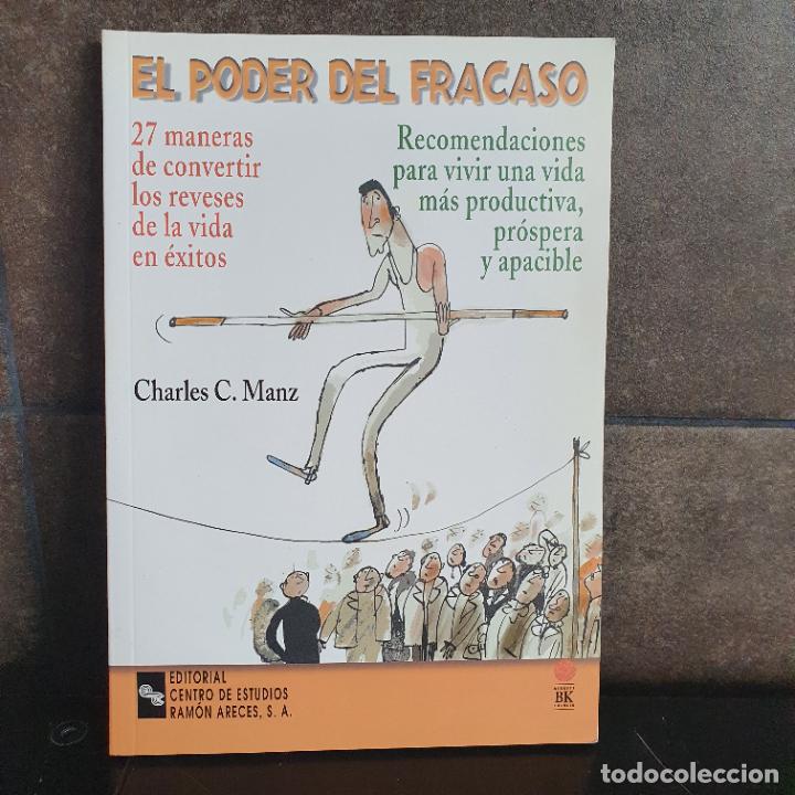 Livres: El poder del fracaso: 27 Maneras de convertir los reveses de la vida en &eacute;xitos (Management-Gu&iacute;as) (S