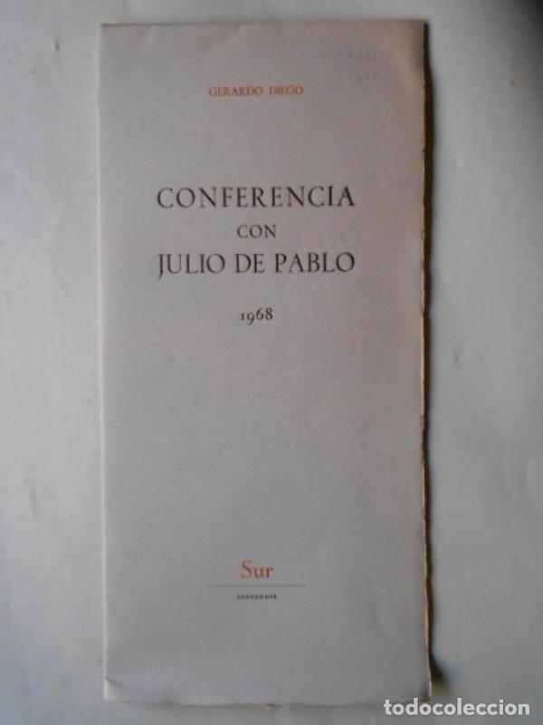Libros: Conferencia con Julio de Pablo. 1968. - Diego, Gerardo. - Foto 1