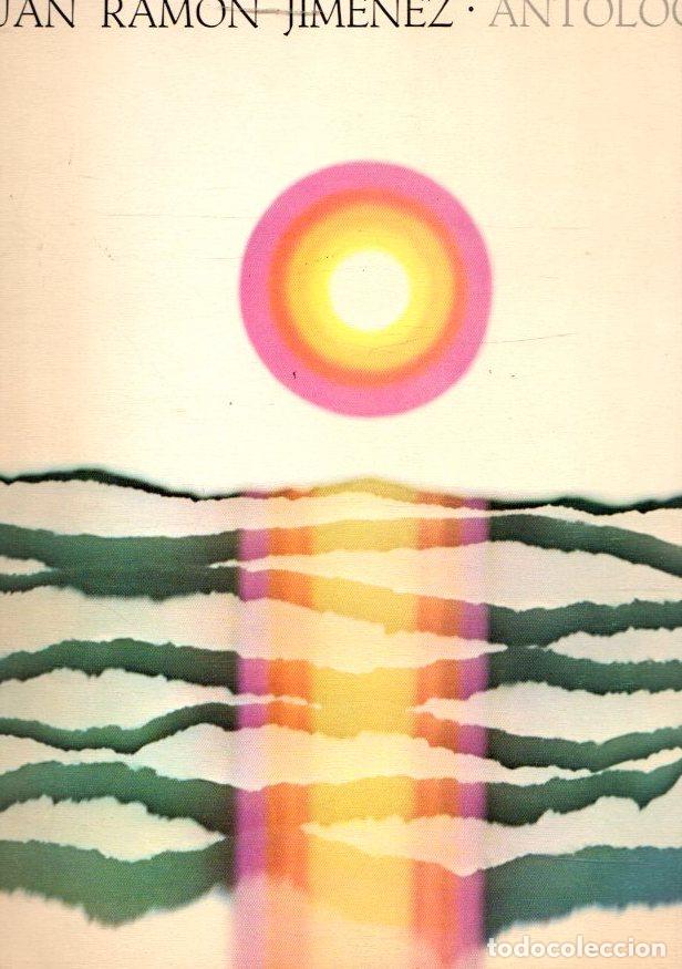 Libros: Antolog&iacute;a - Jim&eacute;nez, Juan Ram&oacute;n - Foto 1