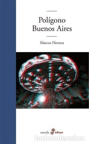 Libros: POL&Iacute;GONO BUENOS AIRES - Herrera,Marcos - Foto 1