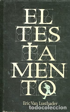 Libros: EL TESTAMENTO - Van Lustbader,Eric - Foto 1