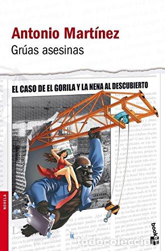 Libros: GR&Uacute;AS ASESINAS - Mart&iacute;nez,Antonio - Foto 1