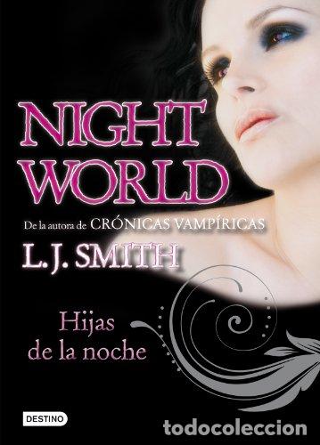 Libros: HIJAS DE LA NOCHE Night World I - Smith,L.J. - Foto 1