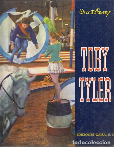 Libros: Toby Tyler - Disney, W. - Foto 1