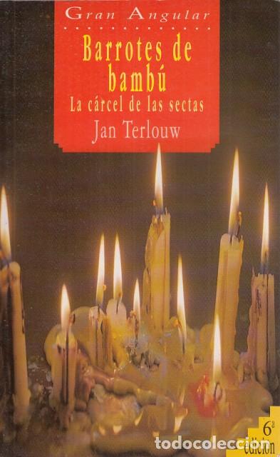 Libros: BARROTES DE BAMB&Uacute;. La c&aacute;rcel de las sectas - TERLOUW, JAN - Foto 1