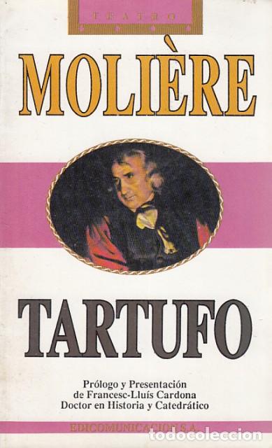 Libros: TARTUFO O EL IMPOSTOR - MOLIERE - Foto 1