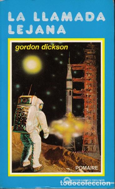 Libros: LA LLAMADA LEJANA - DICKSON, GORDON R. - Foto 1