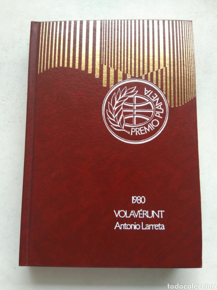 Libros: VOLAVERUNT/ANTONIO LARRETA - Foto 1