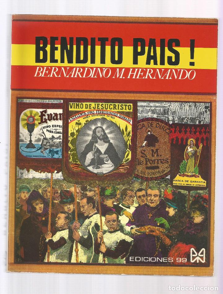 Libros: Bendito pa&iacute;s!. - HERNANDO, Bernardino M.: - Foto 1