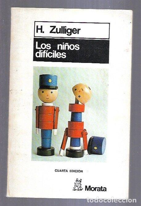 Libros: NI&Ntilde;OS DIFICILES - LOS - H. ZULLIGER - Foto 1