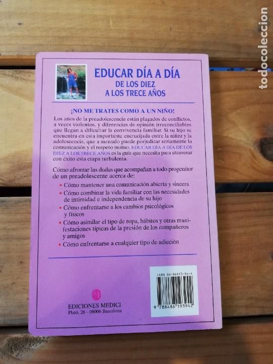 Libros: EDUCAR D&Iacute;A A D&Iacute;A DE LOS 10 A LOS 13 A&Ntilde;OS. ROBIN GOLDSTEIN - Foto 3