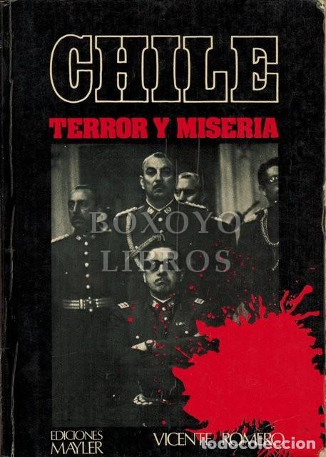 Libros: ROMERO, Vicente. Chile. Terror y miseria - Foto 1