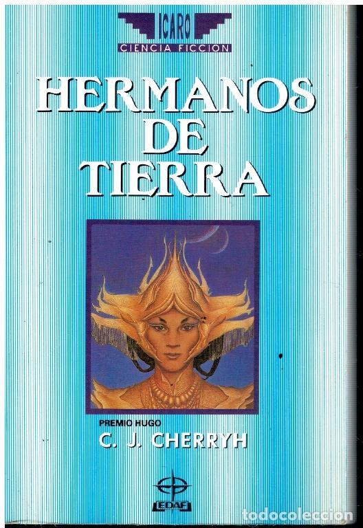 Libros: HERMANOS DE TIERRA. 1&ordf; edici&oacute;n espa&ntilde;ola. - Foto 1