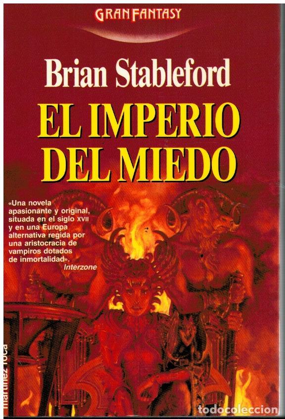 Libros: EL IMPERIO DEL MIEDO. 1&ordf; edici&oacute;n espa&ntilde;ola. - Foto 1