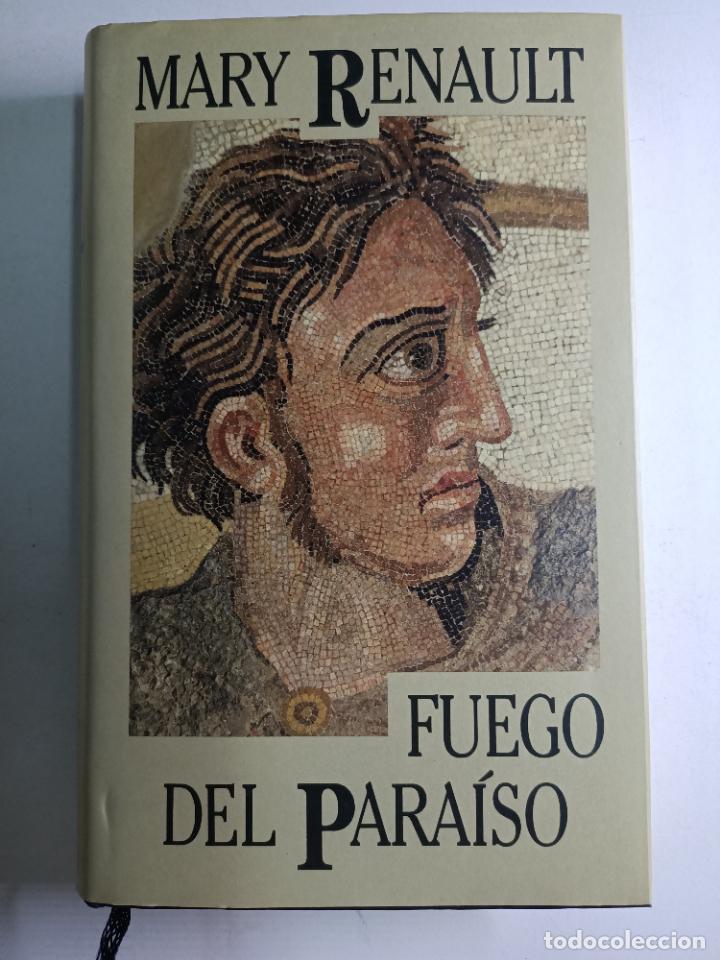 Libros: Fuego del para&iacute;so / Mary Renault - Foto 1