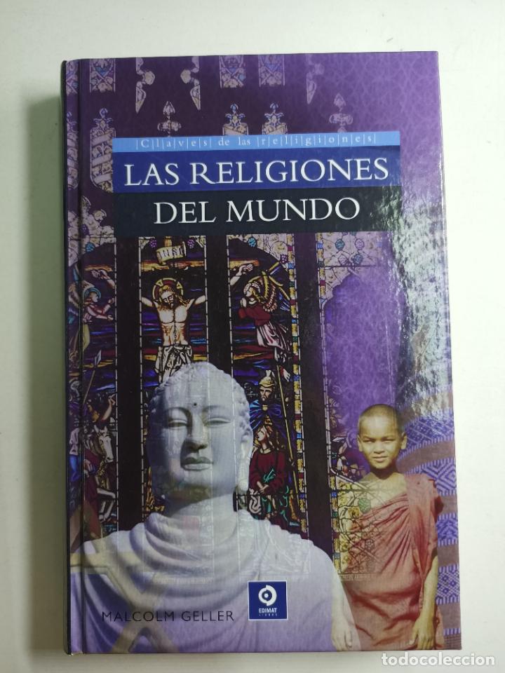 Libros: LAS RELIGIONES DEL MUNDO / MALCOLM GELLER - Foto 1