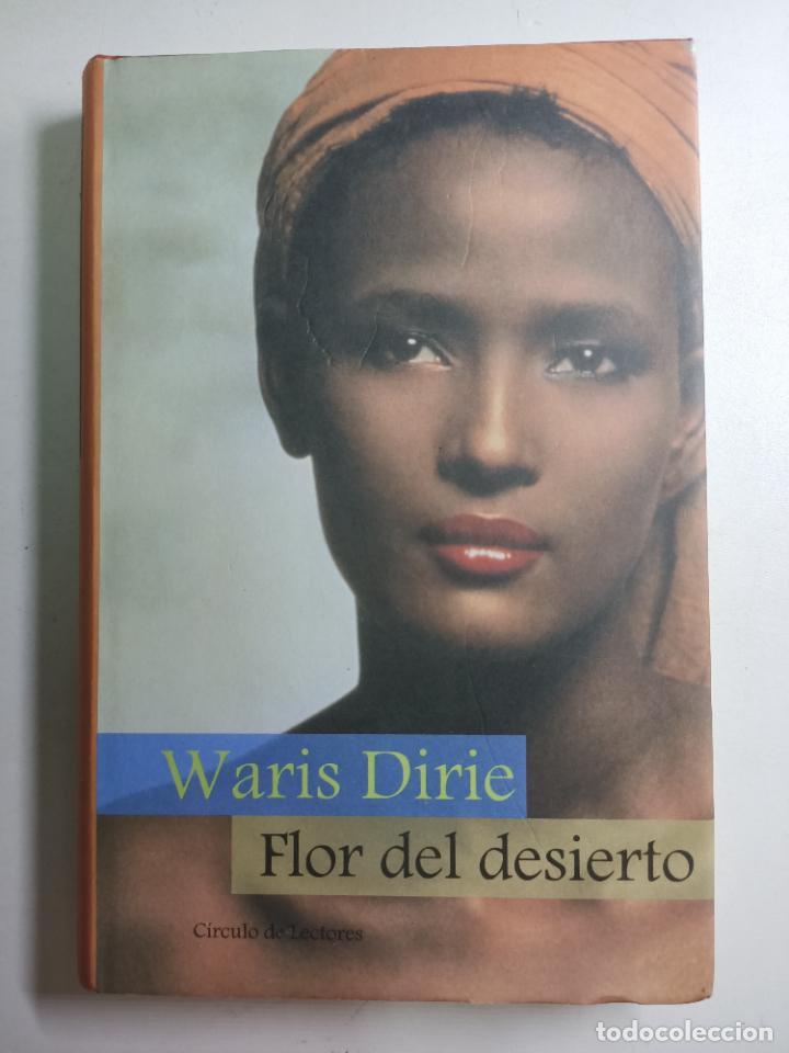 Libros: Flor del desierto / WARIS DIRIE - Foto 1