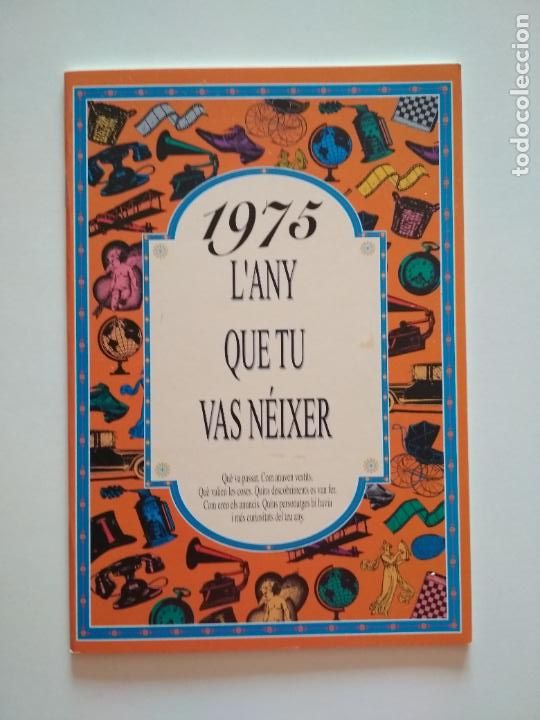 Libros: 1975 LANY QUE TU VAS N&Eacute;IXER - Foto 1