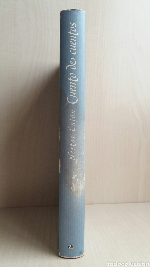 Libros: Cuento de cuentos. Nestor Luj&aacute;n. C&iacute;rculo de lectores, 1995. - Foto 2