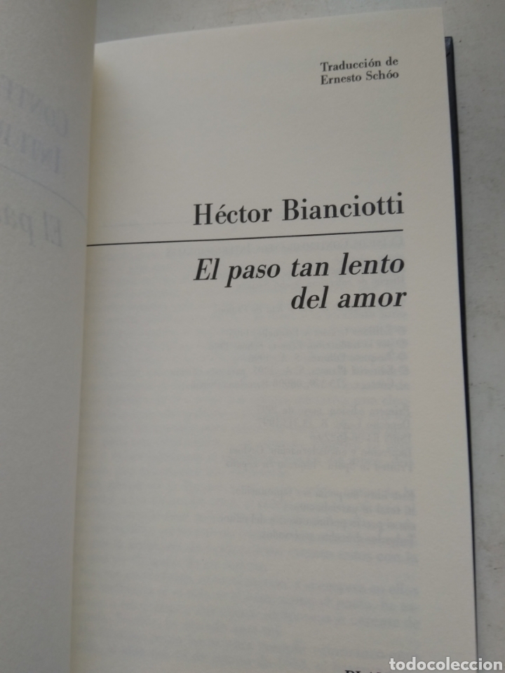 Libros: EL PASO TAN LENTO DEL AMOR/HECTOR BIANCIOTTI - Foto 2