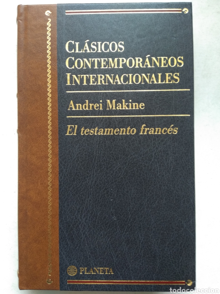 Libros: EL TESTAMENTO FRANC&Eacute;S/ANDREI MAKINE - Foto 1