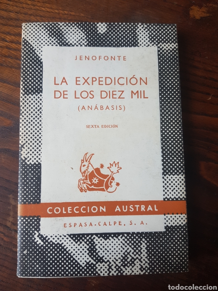 Libros: LA EXPEDICI&Oacute;N DE LOS DIEZ MIL - JENOFONTE - 1958 - Foto 1