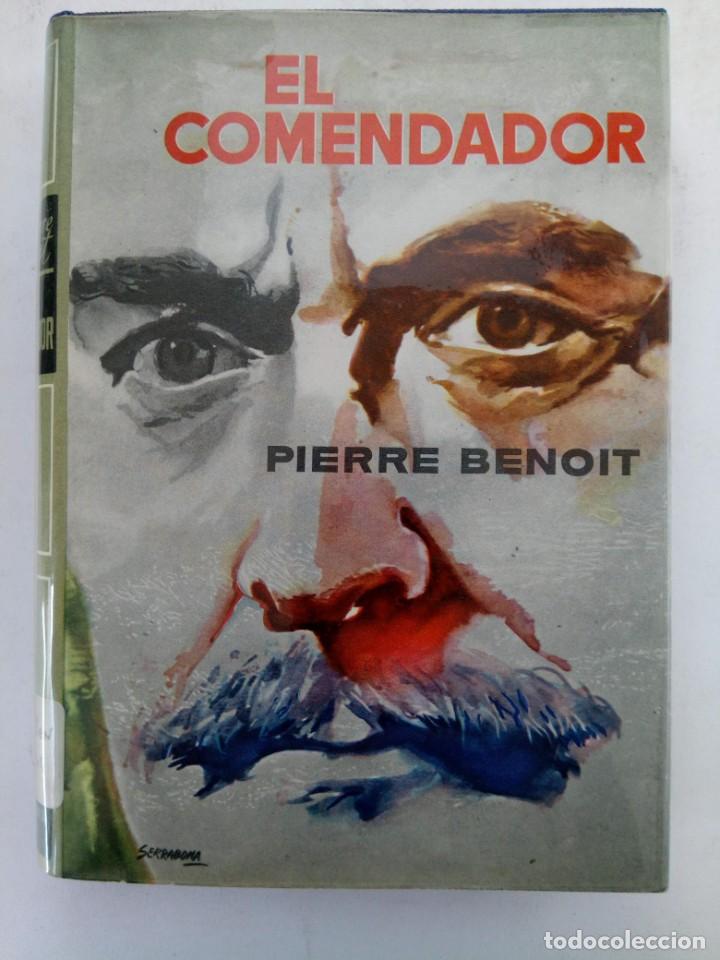 Libros: EL COMENDADOR - PIERRE BENOIT - PLANETA - Foto 1