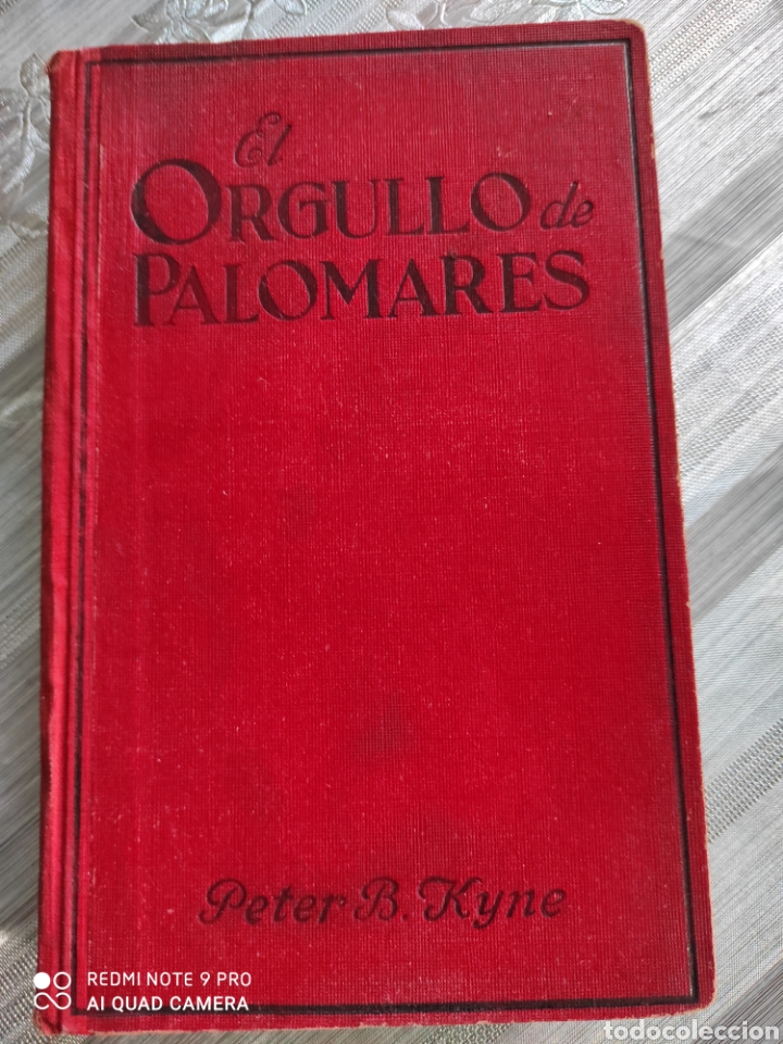 Libros: El orgullo de palomares. Peter B.Kyne - Foto 1