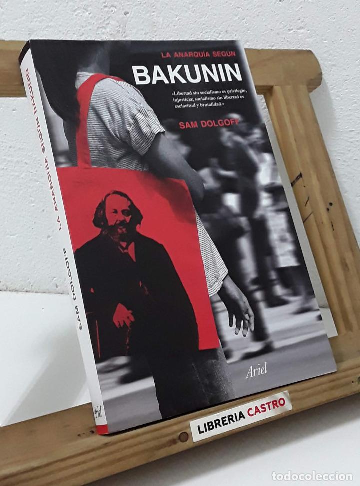 Libros: La Anarqu&iacute;a seg&uacute;n Bakunin - Sam Dolgoff - Foto 1