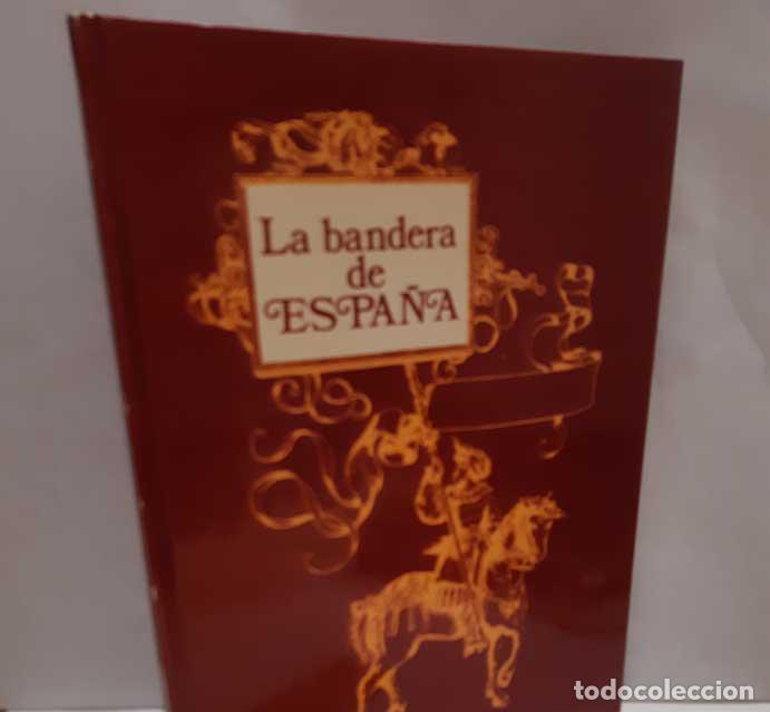 Libros: LA BANDERA DE ESPA&Ntilde;A - AZC&Aacute;RRAGA, JOS&Eacute; LUIS DE - Foto 1