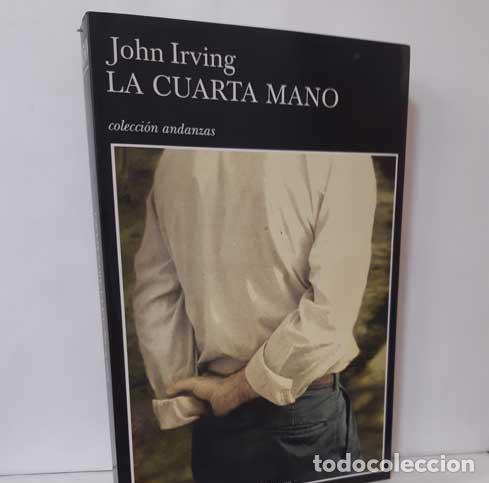 Libros: LA CUARTA MANO - IRVING, JOHN - Foto 1