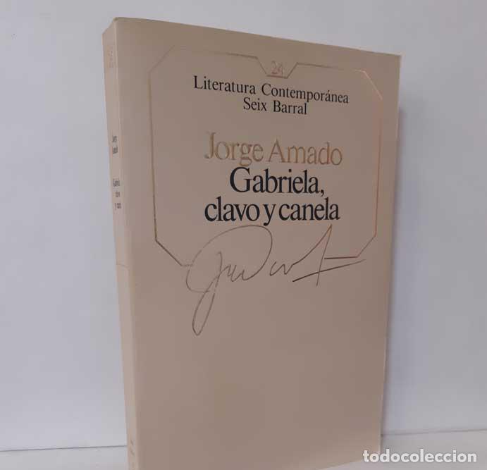 Libros: GABRIELA, CLAVO Y CANELA - AMADO, JORGE - Foto 1