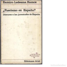 Libros: ¿FASCISMO EN ESPAÑA? DISCURSO A LAS JUVENTUDES DE ESPAÑA (RAMIRO LEDESMA RAMOS)