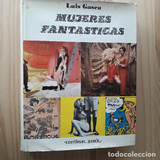 Libros: MUJERES FANT&Aacute;STICAS - LUIS GASCA - Foto 1